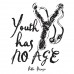 Youth has No Age Apron with Pockets Youth has No Age Apron with Pockets